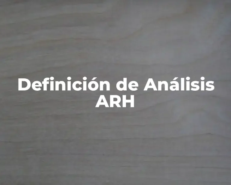 Definición de Análisis ARH
