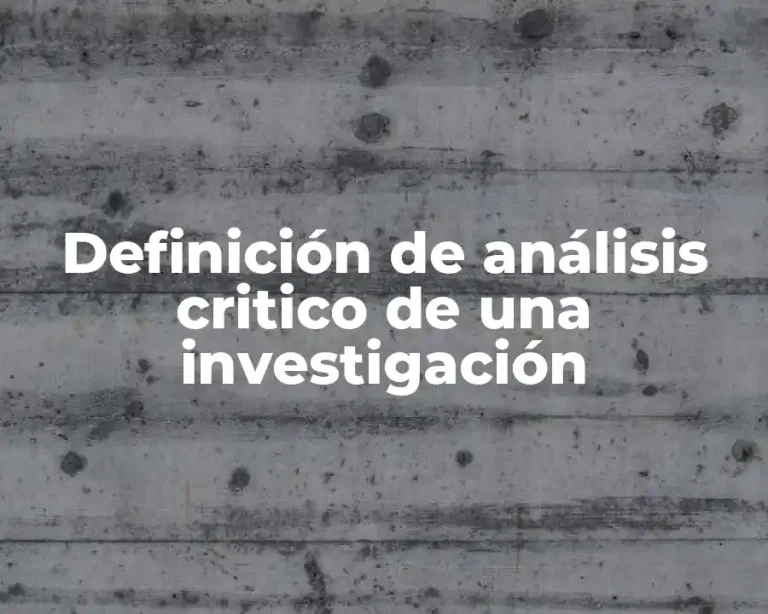 Definición de análisis critico de una investigación