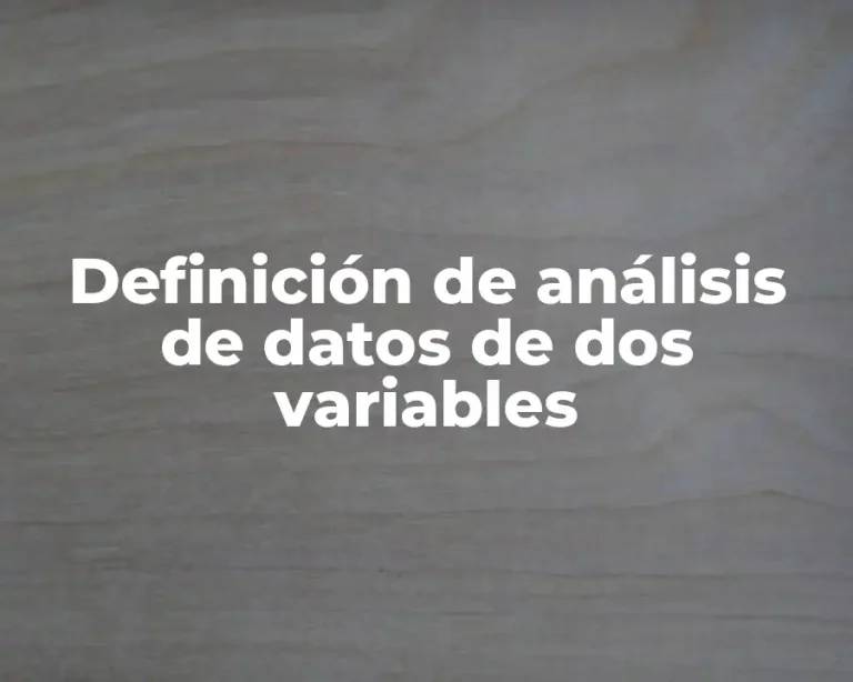 Definición de análisis de datos de dos variables