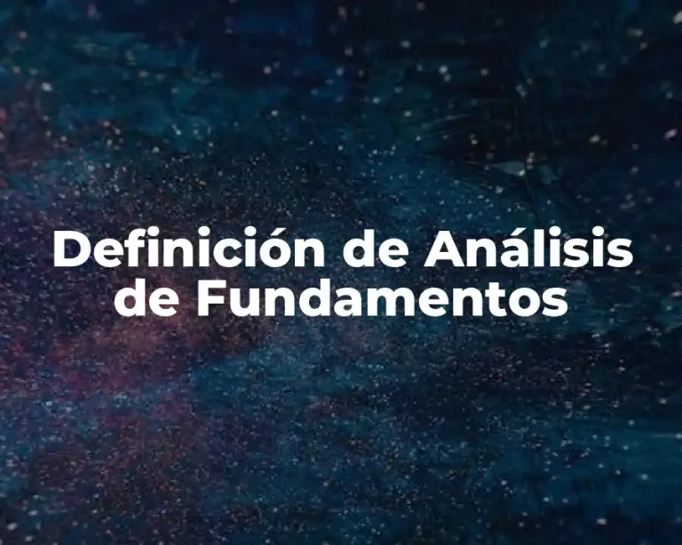 Definición de Análisis de Fundamentos
