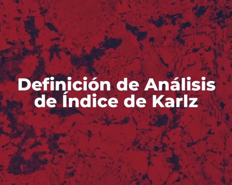 Definición de Análisis de Índice de Karlz