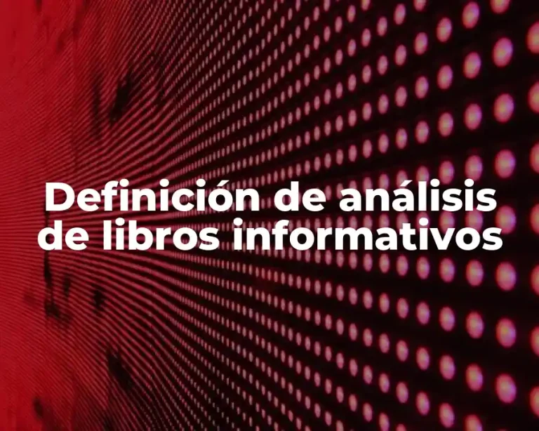 Definición de análisis de libros informativos