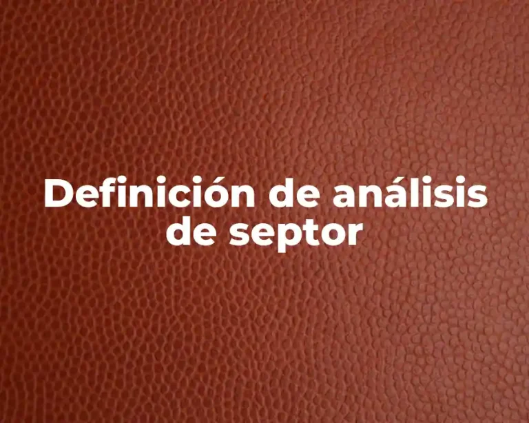 Definición de análisis de septor