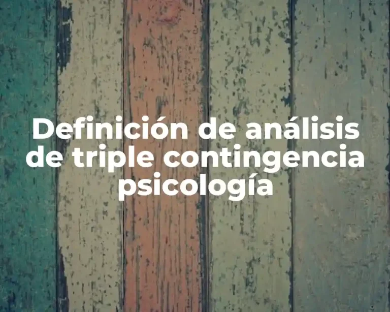 Definición de análisis de triple contingencia psicología