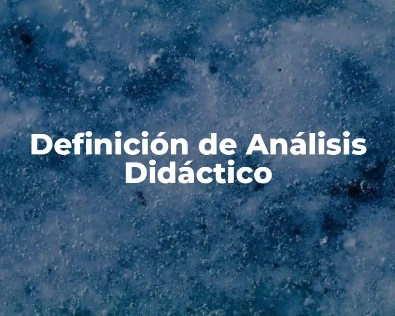 Definición de Análisis Didáctico