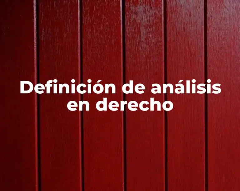 Definición de análisis en derecho