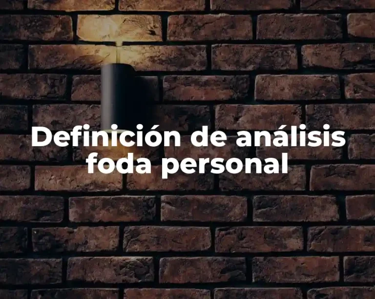 Definición de análisis foda personal