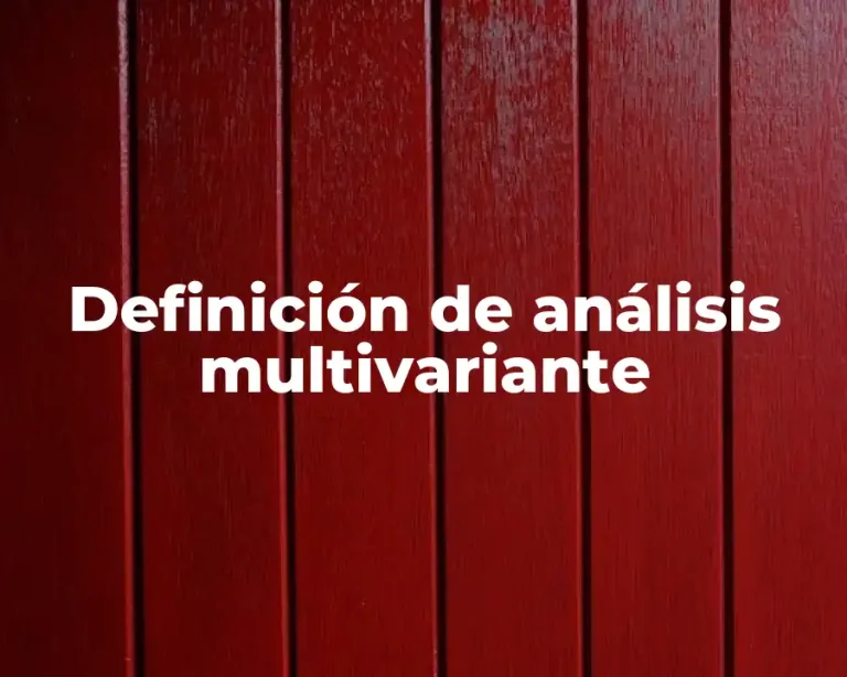 Definición de análisis multivariante