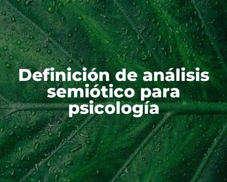 Definición de análisis semiótico para psicología