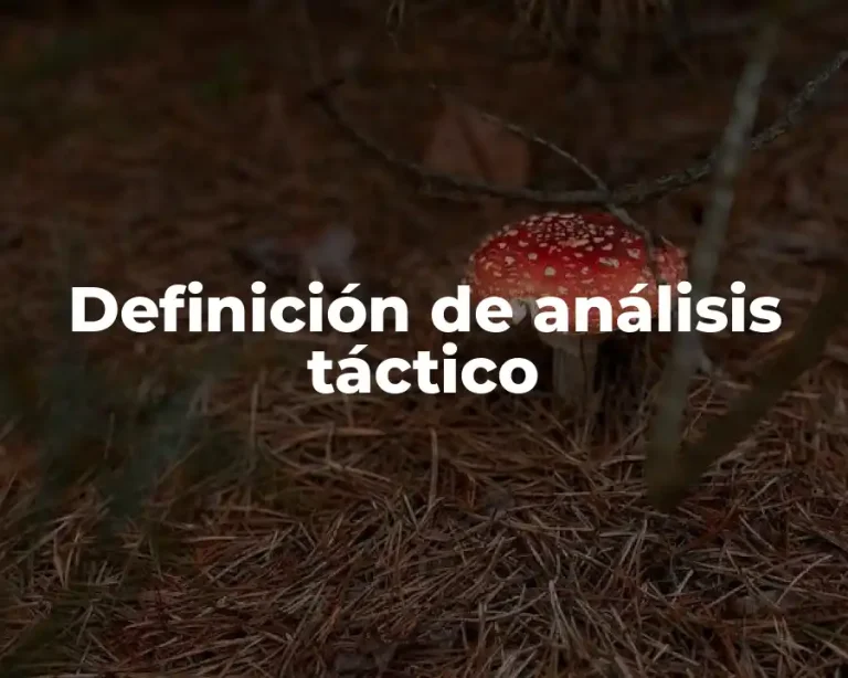 Definición de análisis táctico