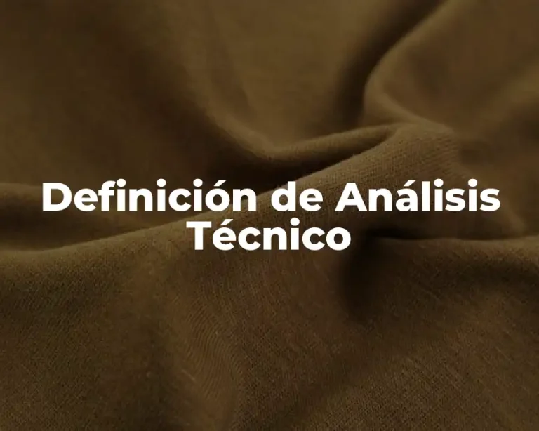 Definición de Análisis Técnico