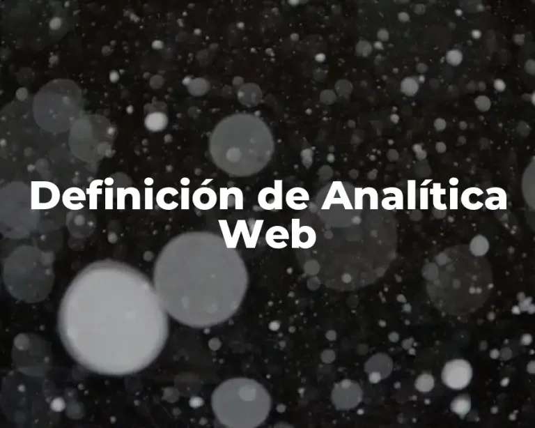 Definición de Analítica Web