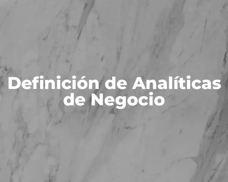 Definición de Analíticas de Negocio