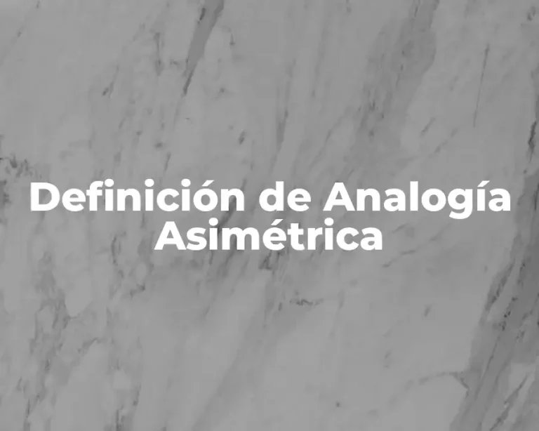 Definición de Analogía Asimétrica