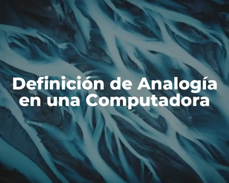 Definición de Analogía en una Computadora