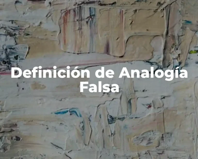 Definición de Analogía Falsa