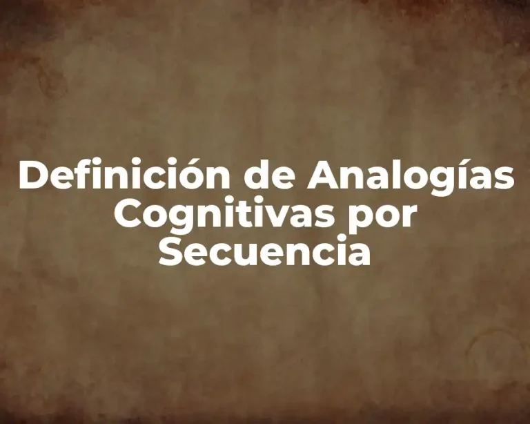 Definición de Analogías Cognitivas por Secuencia