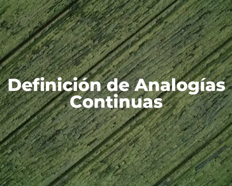 Definición de Analogías Continuas