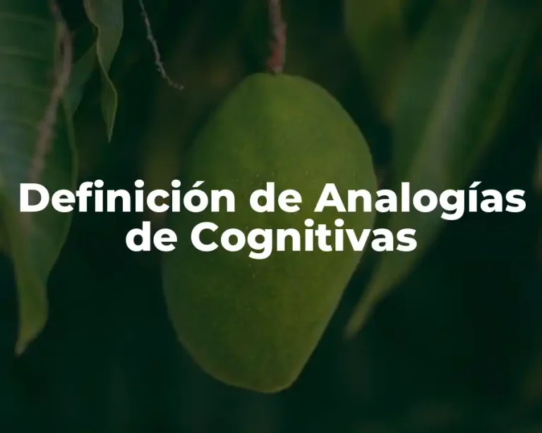 Definición de Analogías de Cognitivas