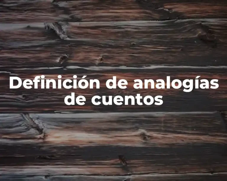 Definición de analogías de cuentos