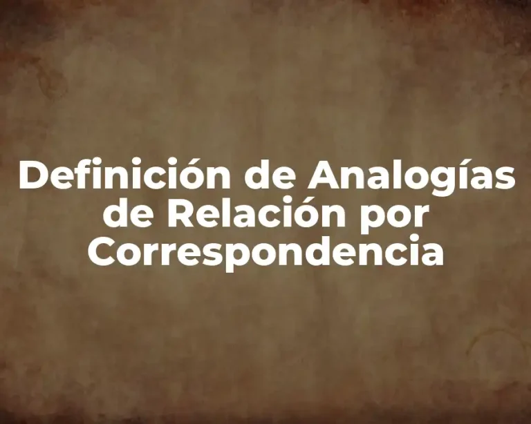 Definición de Analogías de Relación por Correspondencia