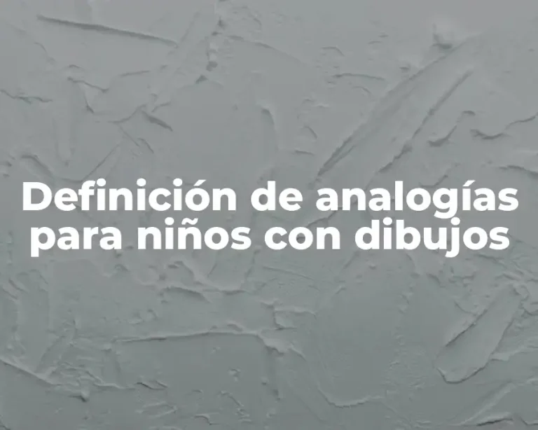 Definición de analogías para niños con dibujos