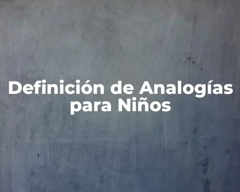Definición de Analogías para Niños