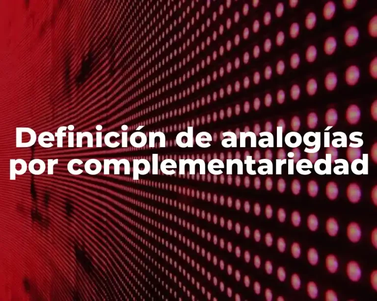 Definición de analogías por complementariedad