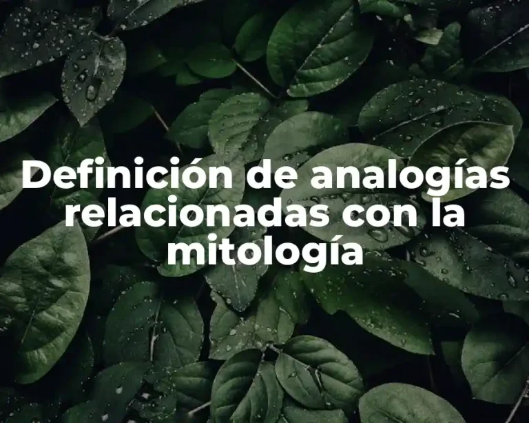 Definición de analogías relacionadas con la mitología
