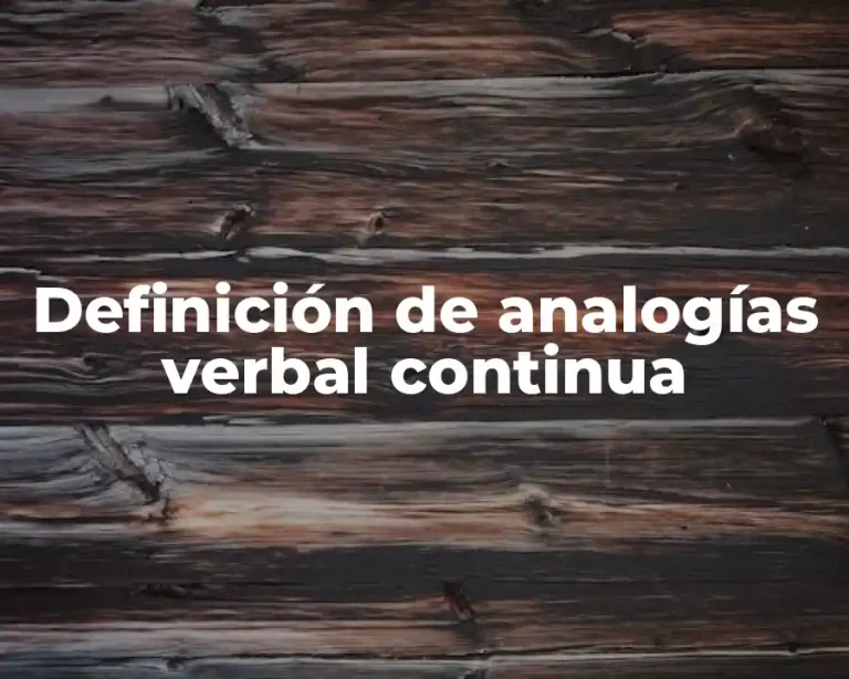 Definición de analogías verbal continua