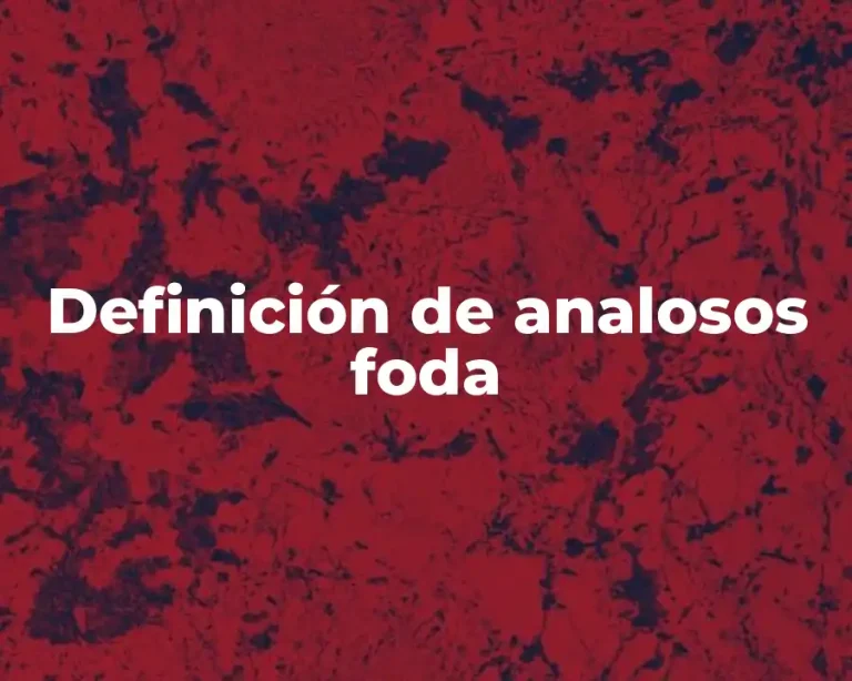 Definición de analosos foda