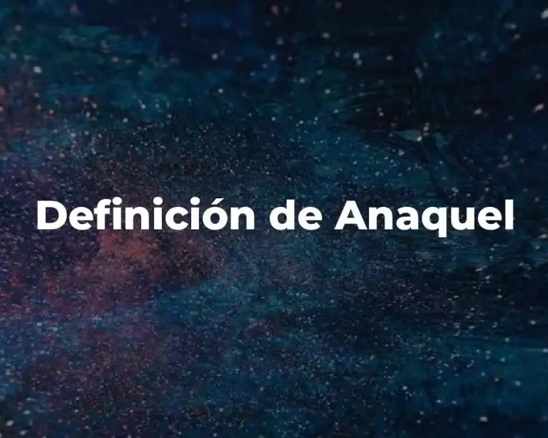 Definición de Anaquel