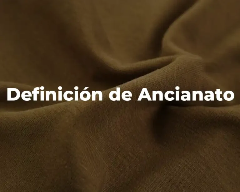Definición de Ancianato