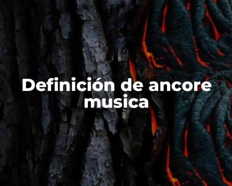 Definición de ancore musica