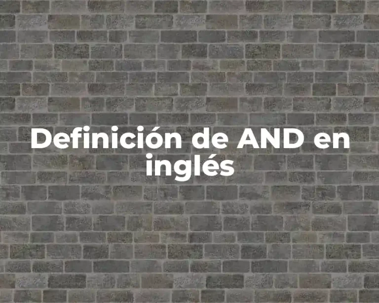 Definición de AND en inglés