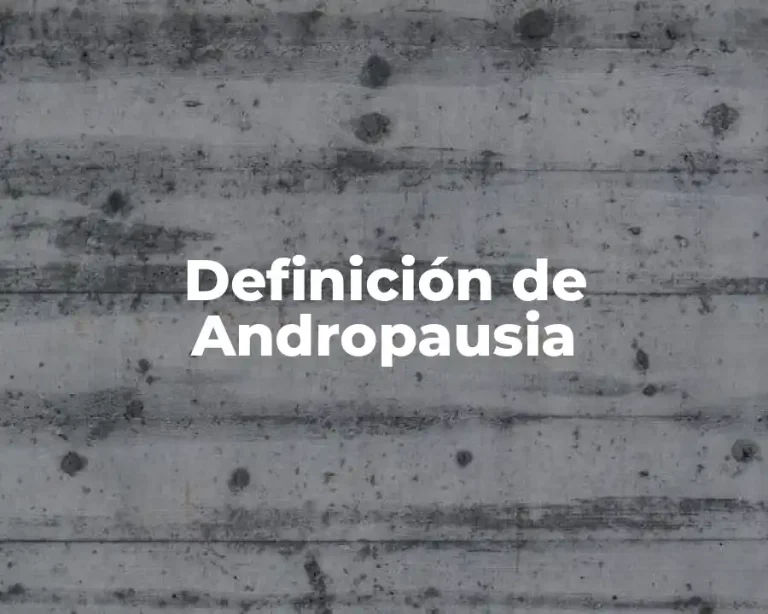 Definición de Andropausia