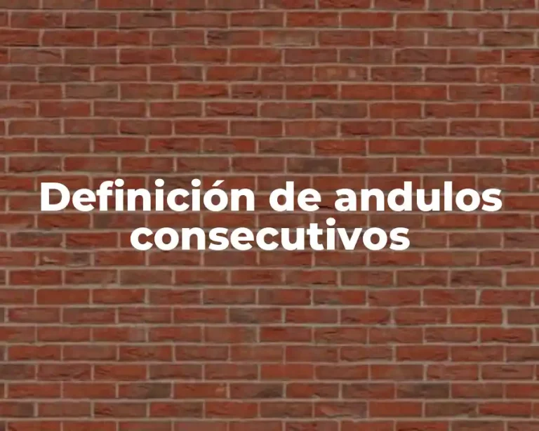 Definición de andulos consecutivos
