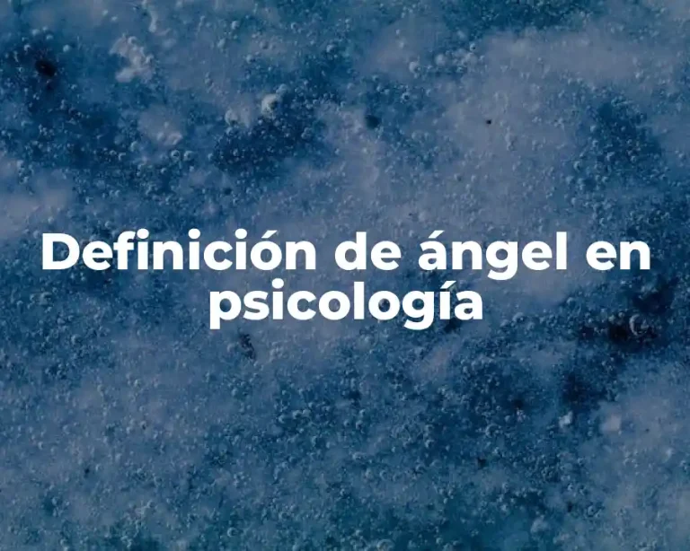 Definición de ángel en psicología