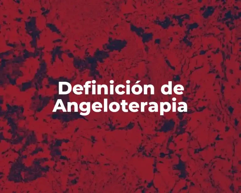 Definición de Angeloterapia