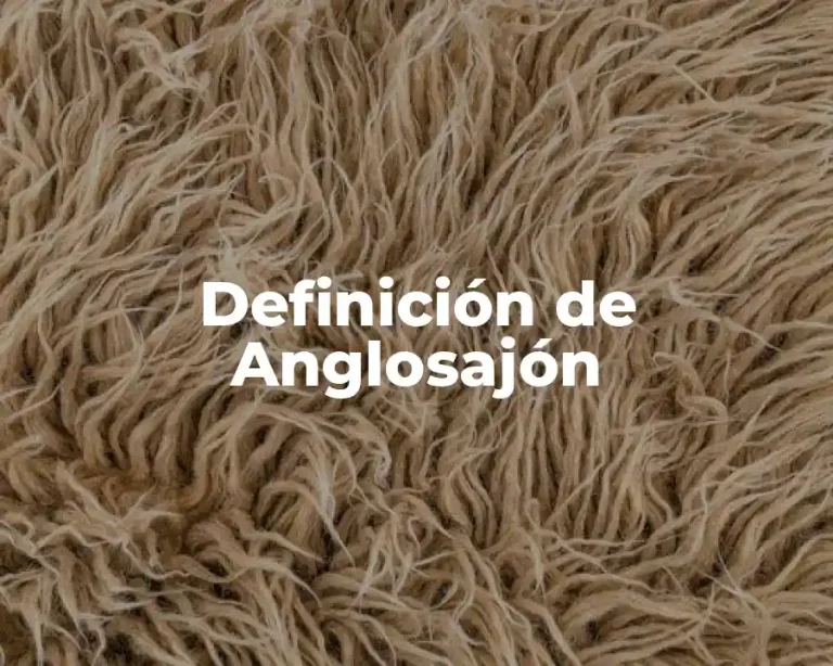 Definición de Anglosajón