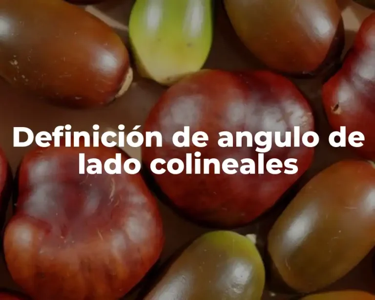 Definición de angulo de lado colineales