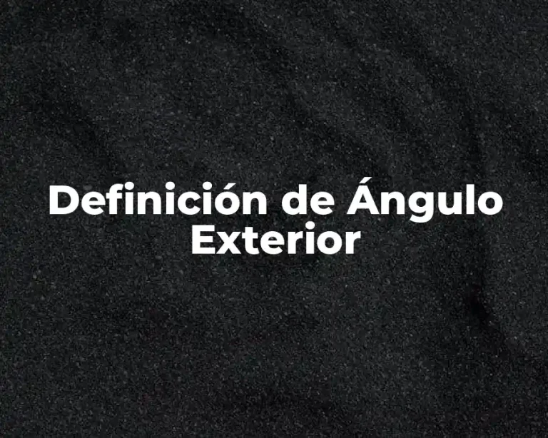 Definición de Ángulo Exterior