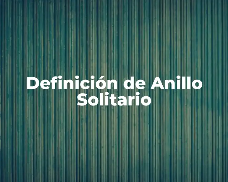 Definición de Anillo Solitario