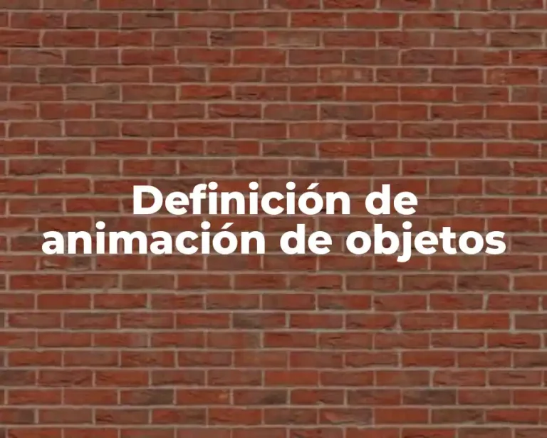 Definición de animación de objetos
