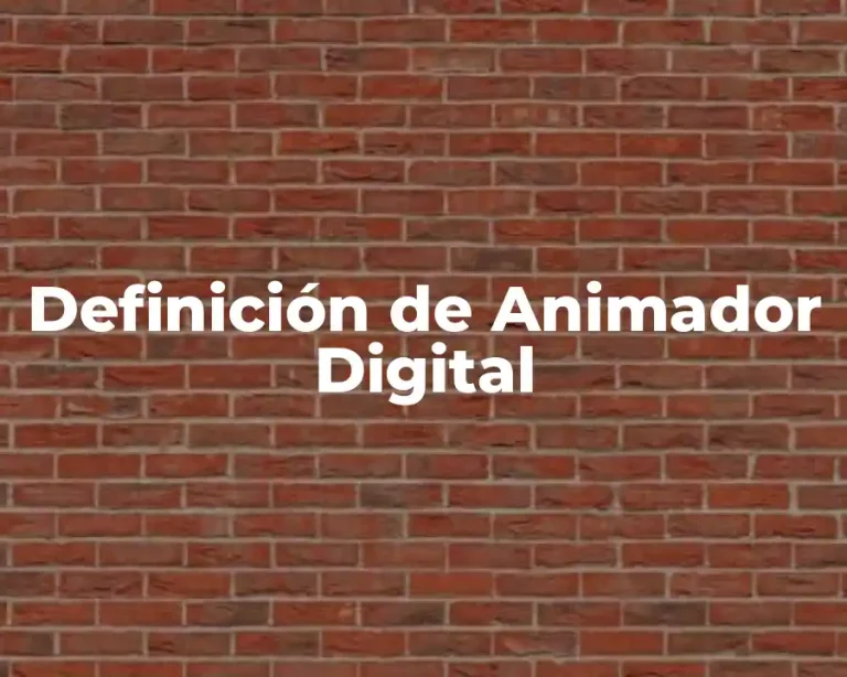 Definición de Animador Digital