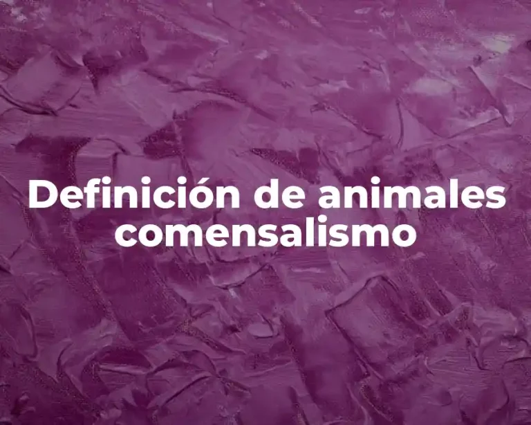 Definición de animales comensalismo