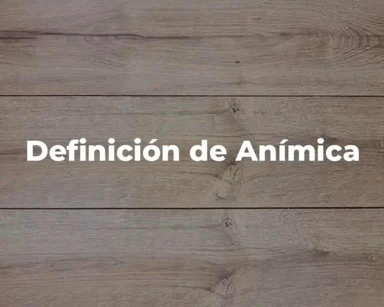 Definición de Anímica