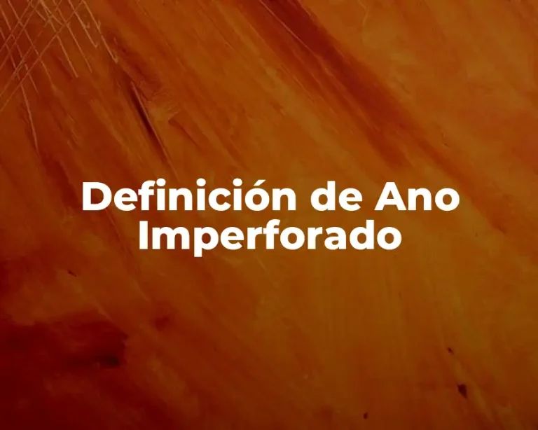 Definición de Ano Imperforado