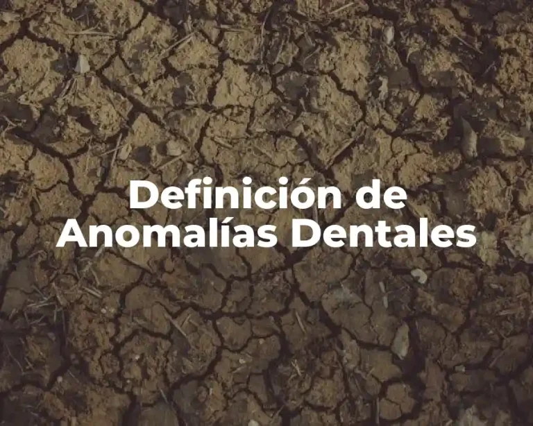 Definición de Anomalías Dentales