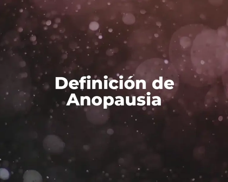 Definición de Anopausia
